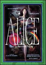 Alice ou la Derniere Fugue - Claude Chabrol