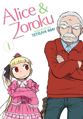 Alice & Zoroku Vol. 1 - Imai, Tetsuya