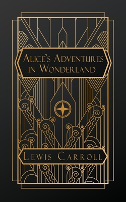 Alice's Adventures in Wonderland - Carroll, Lewis