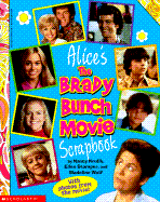 Alice's the Brady Bunch Movie Scrapboook