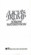 Alicia's Trump - Mathewson, Joseph, and Mathewson, Joe