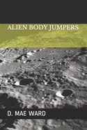 Alien Body Jumpers