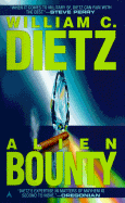 Alien Bounty - Dietz, William C