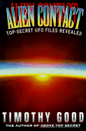 Alien Contact: Top-Secret UFO Files Revealed