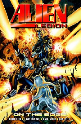 Alien Legion: On the Edge - Dixon, Chuck, and Potts, Carl (Creator)