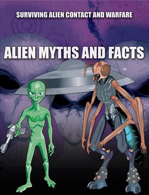 Alien Myths and Facts - Page, Sean T