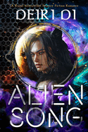 Alien Song: A Royal Alien Romance