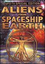 Aliens from Spaceship Earth - Don Como