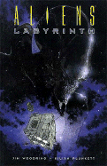 Aliens: Labyrinth - Woodring, Jim