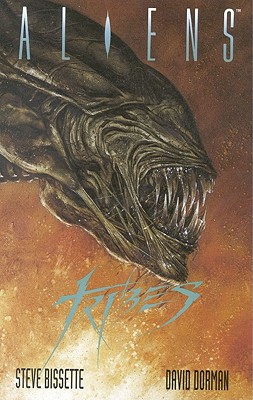 Aliens: Tribes - Bissette, Steve