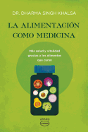 Alimentacion Como Medicina, La -V3*