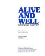 Alive and Well: Decisions in Health - Eisenberg, Arlene