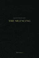 Alix Lambert: The Silencing