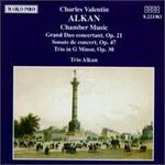 Alkan: Chamber Music