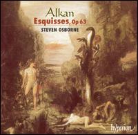 Alkan: Esquisses, Op. 63 - Steven Osborne (piano)