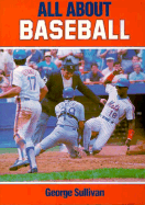 All about Baseball - Sullivan, George E
