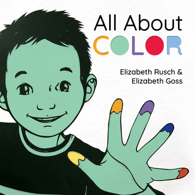 All about Color - Rusch, Elizabeth