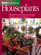 All about Houseplants - Ortho Books, and Crtho Books-All about, and Lauwers, Susan