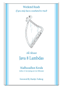 All about Java 8 Lambdas: Introducing Java 8 Lambdas