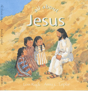 All About Jesus - Rock, Lois