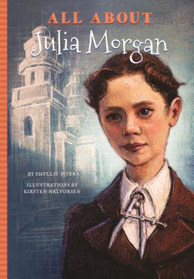 All about Julia Morgan - Perry, Phyllis J