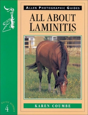 All about Laminitis No 4 - Coumbe, Karen