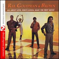 All About Love Who's Gonna Make the First Move - Harry Ray, Billy Brown and Al Goodman