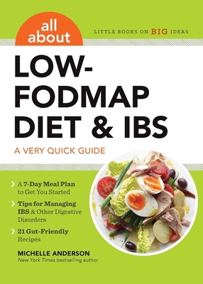 All about Low-Fodmap Diet & Ibs: A Very Quick Guide - Anderson, Michelle, BSC, Psy, Rm