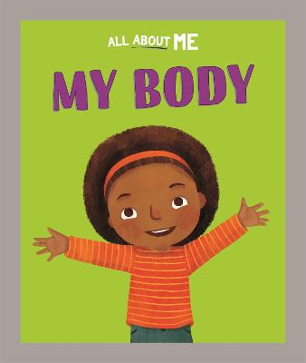 All About Me: My Body - Lester, Dan
