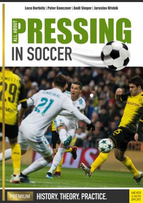 All About Pressing in Soccer - Borbely, Laco