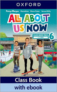 All About Us Now 6 Class Book (Spain)