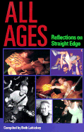 All Ages: Reflections on Straight Edge