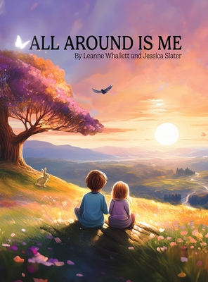 All Around Is Me - Whallett, Leanne