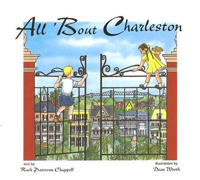 All 'Bout Charleston - Chappell, Ruth Paterson