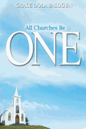 All Churches Be One