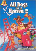 All Dogs Go to Heaven 2 - Larry Leker; Paul Sabella