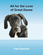 All for the Love of Great Danes