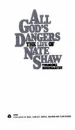 All God's Dangers: The Life of Nate Shaw