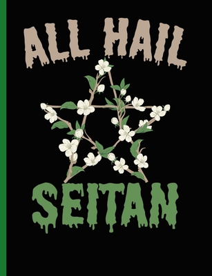 All Hail Seitan: Vegan College Rule Composition Book - Designs, V