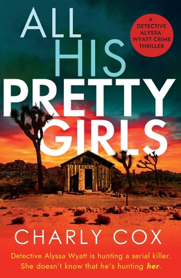 All His Pretty Girls - Cox, Charly