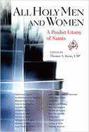 All Holy Men and Women: A Paulist Litany of Saints