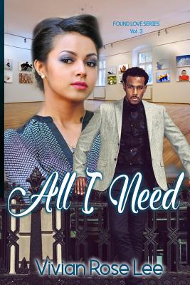 All I Need - Lee, Vivian Rose