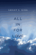 All in for Love: A Spiritual Adventure