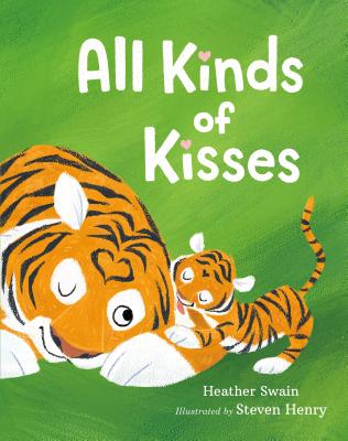 All Kinds of Kisses - Swain, Heather