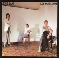 All Mod Cons - The Jam