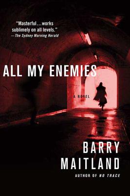 All My Enemies - Maitland, Barry