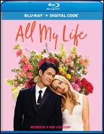 All My Life [Includes Digital Copy] [Blu-ray] - Marc Meyers