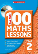 All New 100 Maths Lessons, Year 2