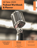 All New 2020 Weekly PodcastWorkbook & Planner