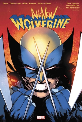 All-New Wolverine by Tom Taylor Omnibus - Marvel Comics